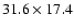 $31.6\times17.4$