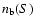 $n_{\rm b}(S)$