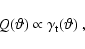 \begin{displaymath}Q(\vartheta)\propto\gamma_{\rm {t}}(\vartheta) \;,
\end{displaymath}