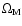 $\Omega_{\rm M}$