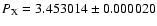 $P_{\rm X} = 3.453014 \pm 0.000020$