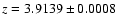 $z= 3.9139 \pm 0.0008$