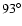 $93^{\circ}$