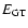 $E_{\rm GT}$