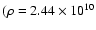 $(\rho = 2.44\times 10^{10}$