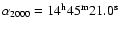 $\alpha_{2000} = \rm 14^h 45^m
21.0^s$