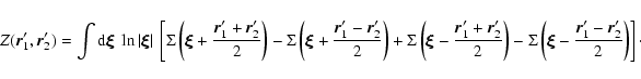 \begin{displaymath}Z(\vec{r}_1',\vec{r}_2') = \int {\rm d} \hbox{\myfont \symbol...
...ol{24} }- \frac{\vec{r}_1'-\vec{r}_2'}{2} \right)\right]\cdot
\end{displaymath}