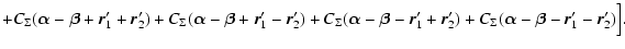 $\displaystyle + C_\Sigma (\hbox{\myfont \symbol{11} }- \hbox{\myfont \symbol{12...
...nt \symbol{11} }- \hbox{\myfont \symbol{12} }-\vec{r}_1' - \vec{r}_2')
\Big{]}.$