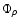 $\Phi_\rho$