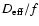 $D_{\rm eff}/f$