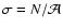 $\sigma = N/{\cal A}$