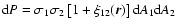 ${\rm d}P = \sigma_1 \sigma_2 \left[ 1+ \xi_{12}(\vec{r}) \right] {\rm d}A_1 {\rm d}A_2$