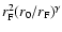 $r_{\rm F}^2 (r_0/r_{\rm F})^{\gamma}$