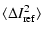 $\displaystyle \langle \Delta I_{\rm ref}^2 \rangle$