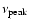 $\nu_{\rm peak}$