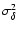 $\sigma^2_\delta$