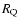 $R_{\rm Q}$