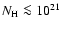 $N_{\rm H}\la 10^{21}$