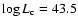 $\log L_{\rm c}=43.5$