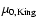 $\mu _{\rm0,King}$