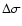 $\Delta\sigma$