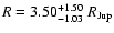 $R = 3.50^{+1.50}_{-1.03}~{R_{\rm Jup}}$