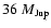 $ 36~{M_{\rm Jup}}$