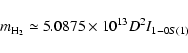 \begin{displaymath}m_{\rm H_{2}} \simeq 5.0875 \times 10^{13} D^{2}I_{1-0S(1)}\end{displaymath}