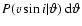 $P(\ensuremath{v\sin i} \vert\vartheta)~{\rm d}\vartheta$