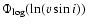 $\Phi_{\rm log}( \ln(\ensuremath{v\sin i} ))$