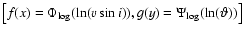 $\left[f(x)=\Phi_{\rm log}(\ln(\ensuremath{v\sin i} )), g(y)=\Psi_{\rm log}(\ln(\vartheta))\right]$