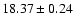 $18.37\pm0.24$