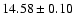 $14.58\pm0.10$