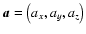 ${\vec{a}} = \left( {a_x ,a_y ,a_z }
\right)$