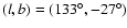 $(l,b)=(133^\circ,-27^\circ)$