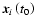 ${\vec{x}}_i \left( {t_0 }
\right)$