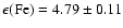 $\epsilon{\rm (Fe)} = 4.79 \pm 0.11$