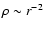 $\rho\sim r^{-2}$