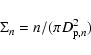 \begin{displaymath}%
\Sigma_n = n/(\pi D_{{\rm p},n}^2)
\end{displaymath}