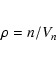 \begin{eqnarray*}\rho = n/ V_n
\end{eqnarray*}