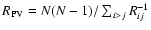 $R_{\rm PV}=N(N-1)/\sum_{i>j}{R^{-1}_{ij}}$