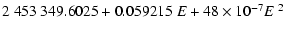 $\textstyle 2~453~349.6025 + 0.059215\ E + 48\times 10^{-7} E^{~2}$