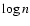 $\log n$