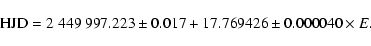 \begin{displaymath}
{\rm HJD} = 2~449~997.223\pm0.017 + 17.769426\pm0.000040\times E.
\end{displaymath}