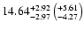 $14.64^{+2.92}_{-2.97}\left(^{+5.61}_{-4.27}\right)$