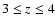 $3 \le \textit{z} \le4$