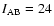 $I_{{\rm AB}}=24$