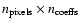 $n_{\rm pixels} \times n_{\rm coeffs}$