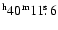 $\rm {^h}40\rm {^m}11\hbox{$.\!\!^{\rm s}$ }6$