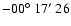 $-00\hbox{$^\circ$ }17\hbox{$^\prime$ }26$